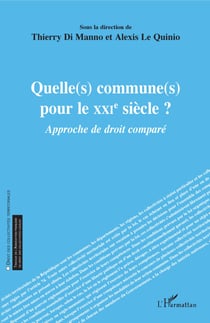 Quelle(s) commune(s) pour le XXIe siècle ? - Approche de droit comparé