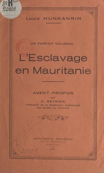 L'esclavage en Mauritanie, un forfait colonial