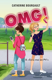 OMG T.8 - Écris-moi en PV !