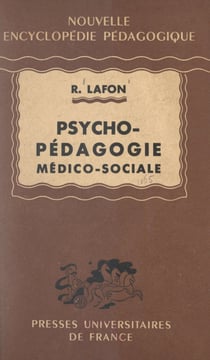 Psycho-pe´dagogie me´dico-sociale