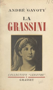 La Grassini - Première cantatrice de S. M. l'empereur et roi