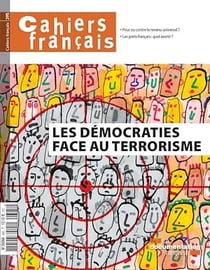 Cahiers français : Les démocraties face au terrorisme - n°395