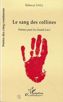 Le Sang des Collines - Poèmes pour les Grands Lacs