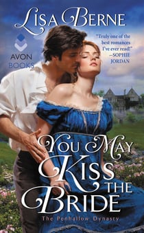 You May Kiss the Bride - The Penhallow Dynasty
