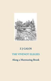 The Vivenot Elegies - Along a Murmuring Brook