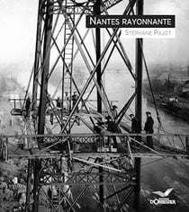 Nantes rayonnante