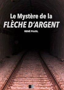 Le Mystère de la Flèche d'Argent