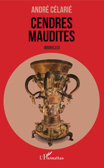 Cendres maudites - Nouvelles