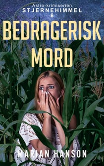 Bedragerisk Mord - Astro-krimiserien Stjernehimmel 6