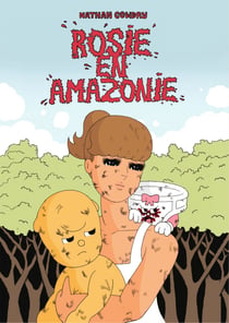 Rosie en Amazonie