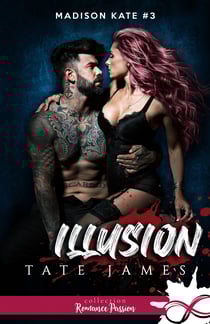 Illusion - Madison Kate, T3