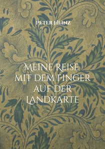 Meine Reise mit dem Finger auf der Landkarte - Hintergründe einer Landkarte sowie die Geschichte der afrikanischen Entdeckungen und die damit verbundene Entwicklung der afrikanischen Landkarten