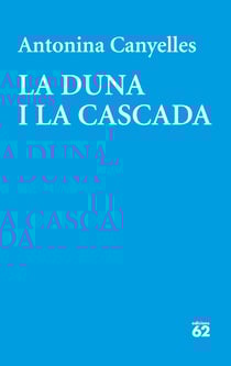 La duna i la cascada