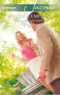 Volver a empezar - El mejor regalo para San Valentín, una novela de Harlequin