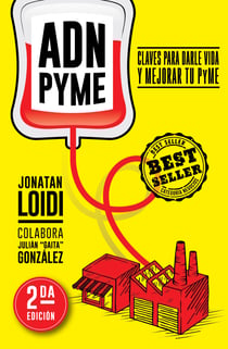 ADN pyme - Claves para darle vida y mejorar tu pyme