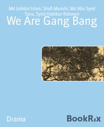 We Are Gang Bang