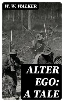 Alter Ego: A Tale