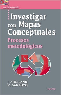 Investigar con Mapas Conceptuales - Procesos metodológicos