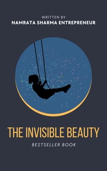 The Invisible Beauty