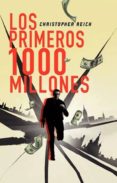Primeros mil millones, Los