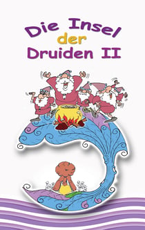 Die Insel der Druiden Band 2 - Abenteuer des Svenney O Shea 5