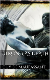 Strong as Death