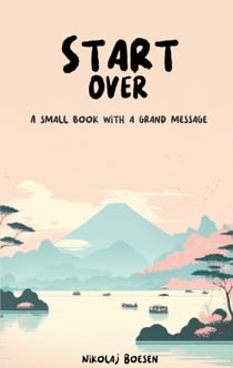 Start Over - A small book with a grand message
