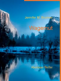 Wagemut - Abenteuer Thriller