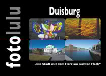 Duisburg - "Die Stadt mit dem Herz am rechten Fleck