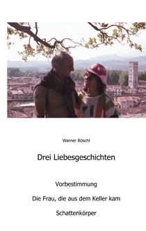 Drei Liebesgeschichten