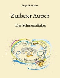 Zauberer Autsch - Der Schmerzräuber