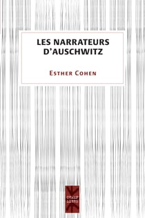 Les narrateurs d'Auschwitz