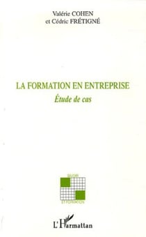 La formation en entreprise - Étude de cas