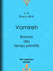 Vamireh - Roman des temps primitifs