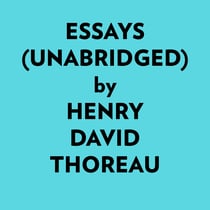 Essays (Unabridged)