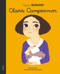 Pequeña y Grande Clara Campoamor