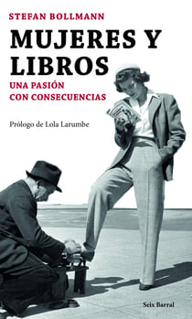 Mujeres y libros - Una pasión con consecuencias