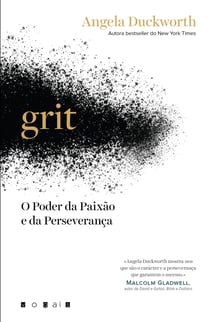 Grit - O Poder da Paixão e da Perseverança