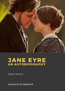 Jane Eyre - An autobiography