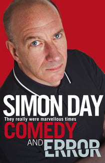 Comedy and Error - They Really Were Marvellous Times