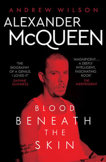 Alexander McQueen - Blood Beneath the Skin