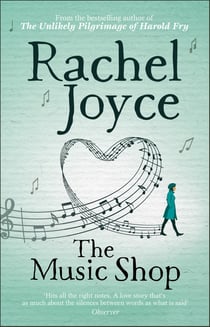 The Music Shop - An uplifting, heart-warming love story from the Sunday Times bestselling author