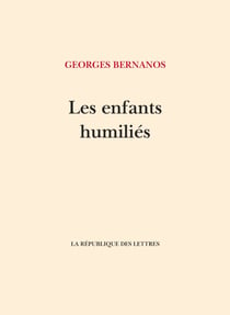 Les Enfants humiliés - Journal 1939-1940