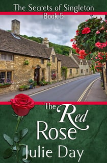 The Red Rose - The Secrets of Singleton, #5