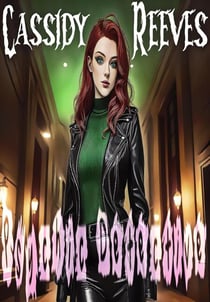 Cassidy Reeves: Psychic Detective