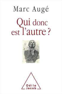 Qui donc est l'autre ?