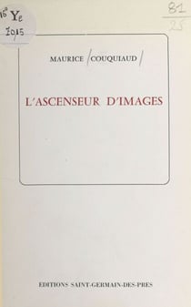 L'ascenseur d'images
