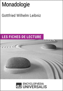 Monadologie de Leibniz - Les Fiches de lecture d'Universalis