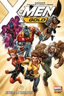 X-Men Gold (2017) T01 - Retour à l'essentiel