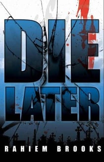 Die Later - Bezel Brothers, #3